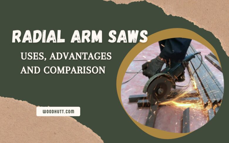 Radial Arm Saws