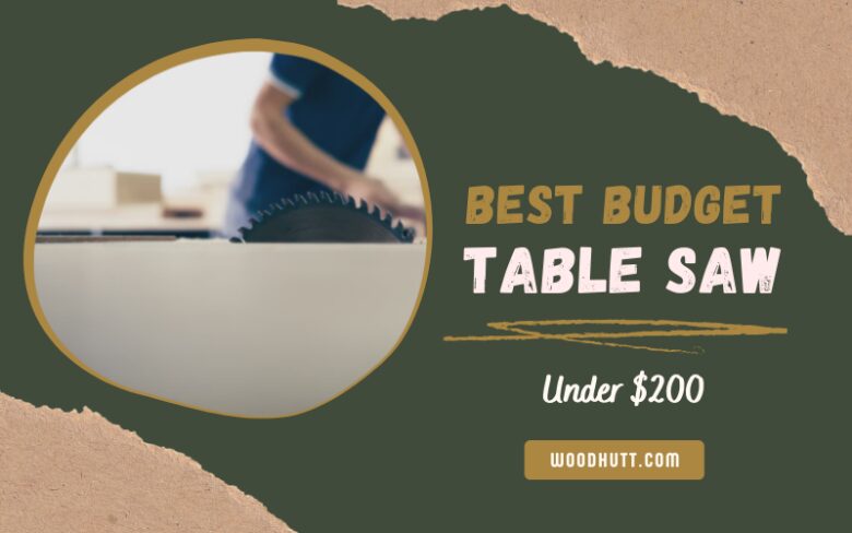 best budget table saw